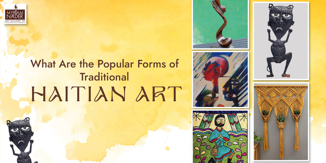 What Are the Popular Forms of Traditional Haitian Art? – Myriam Nader ...