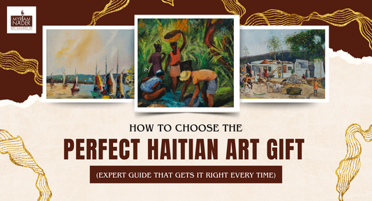 How to Choose the Perfect Haitian Art Gift (Expert Guide That Gets It Right Every Time)