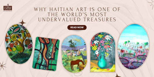 Why Haitian Art Is One of the World’s Most Undervalued Treasures