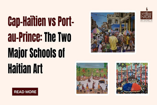 Cap-Haïtien vs Port-au-Prince: The Two Major Schools of Haitian Art