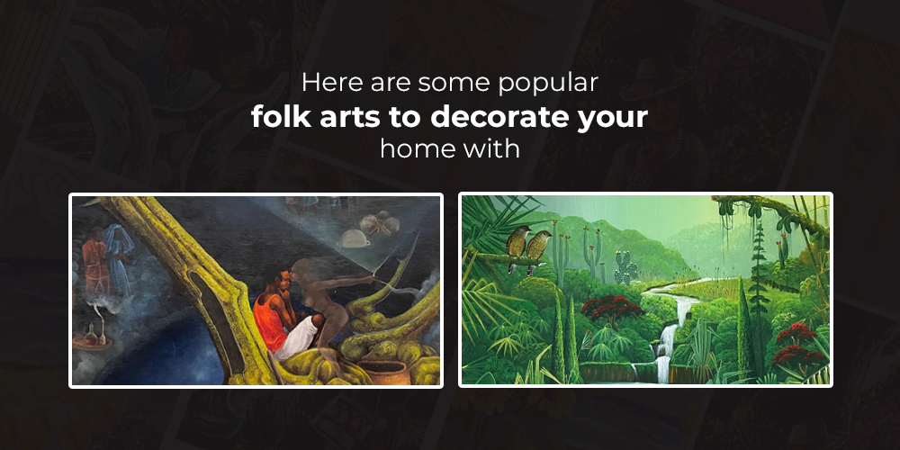 Here are some popular folk arts to decorate your home with