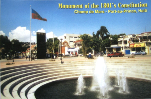 Haitian Postcard: Monument of the 1801's Constitution- Champs de Mars in PAP, Haiti